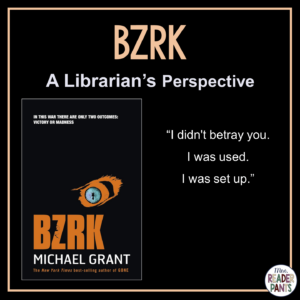 This is a Librarian's Perspective Review of BZRK by Michael Grant.