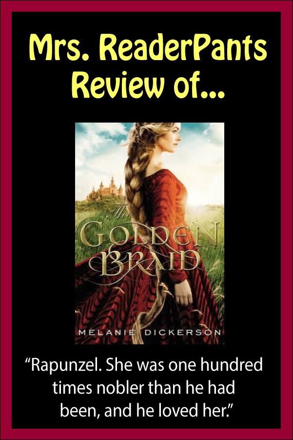 Review of Melanie Dickerson's The Golden Braid. Includes content ratings and readalikes.