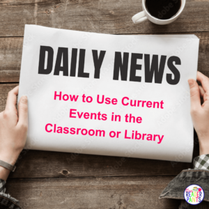 This article explains how to use current events in the classroom or library. Some great lesson ideas and links here!