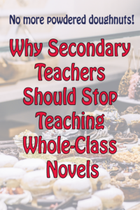 Why secondary teachers should stop teaching whole class novels