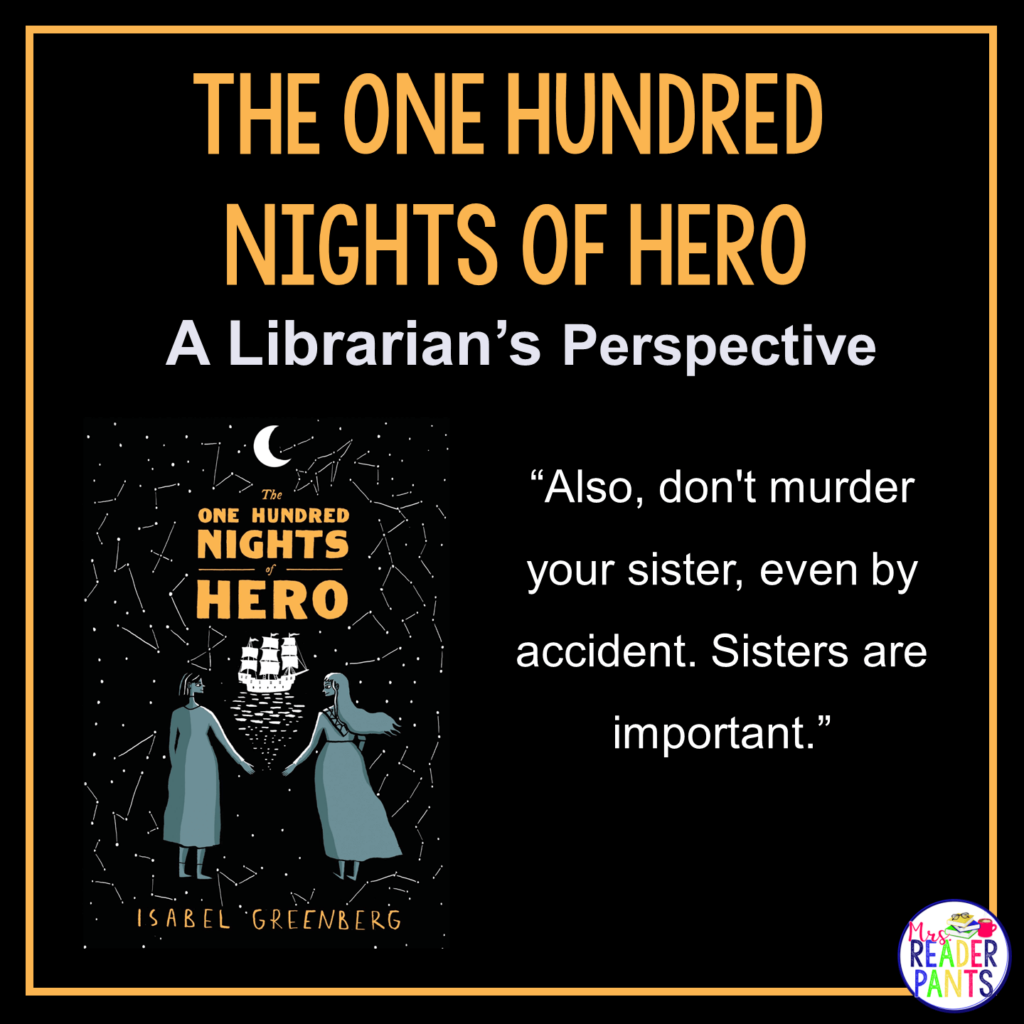This is a Librarian's Perspective Review of The One Hundred Nights of Hero by Isabel Greenberg.