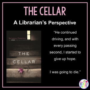 This is a Librarian's Perspective Review of The Celler by Natasha Preston.
