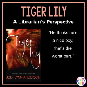 This is a Librarian's Perspective Review of Tiger Lily by