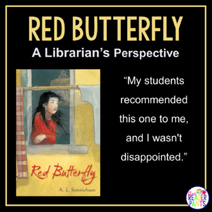 This is a Librarian's Perspective Review of Red Butterfly by AL Sonnichsen.