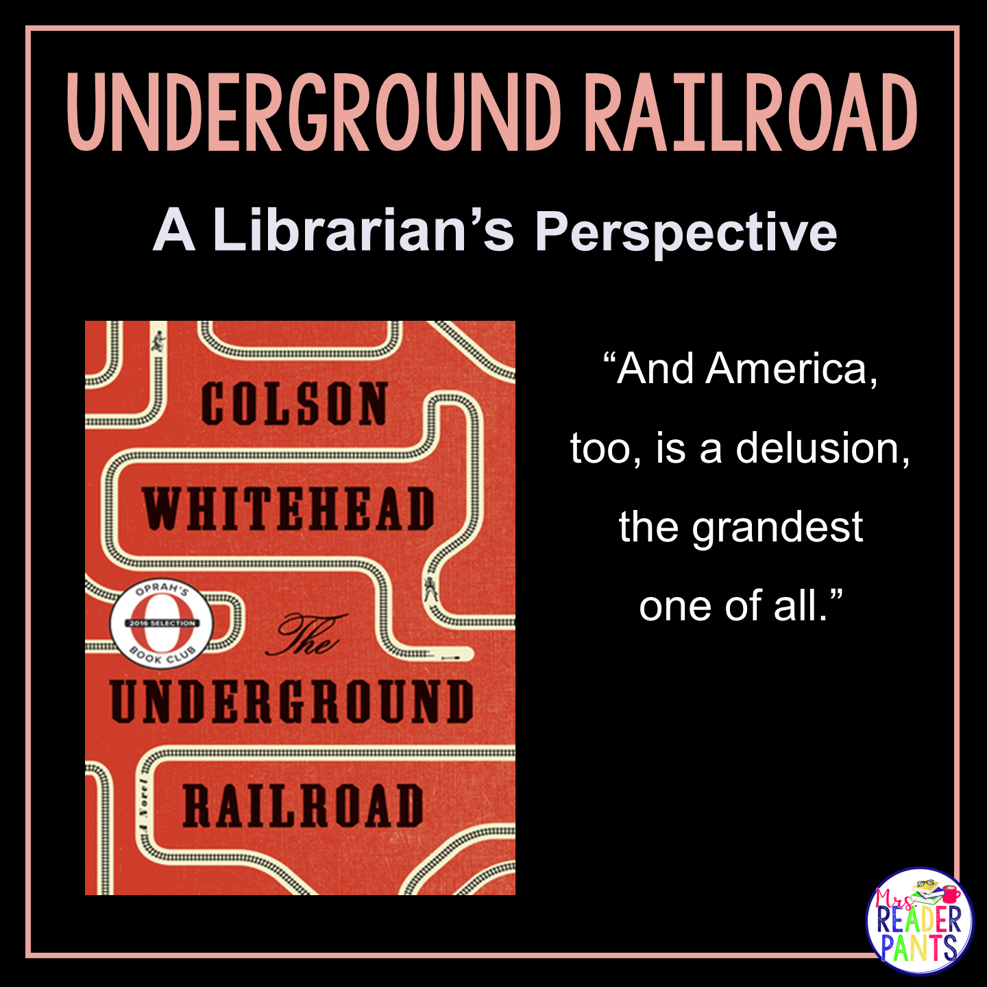 This is a Librarian's Perspective Review of Underground Railroad by Colson Whitehead.