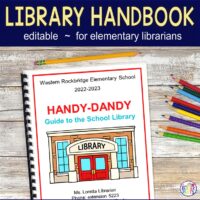 Elementary School Library Handbook for librarians. Editable.