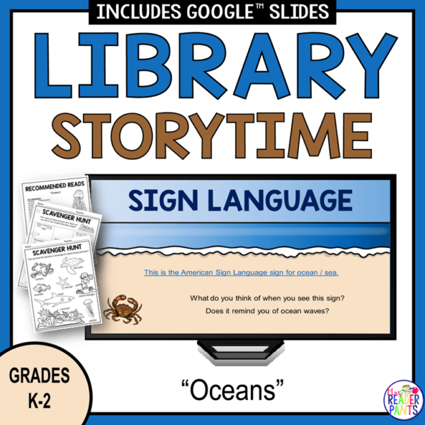 This Oceans Storytime is for Grades K-2.