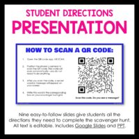 This Library Orientation Scavenger Hunt includes student directions in a presentation format (PowerPoint or Google Slides). The presentation gives students a chance to practice scan a QR code together. This gives you the chance to troubleshoot as needed.