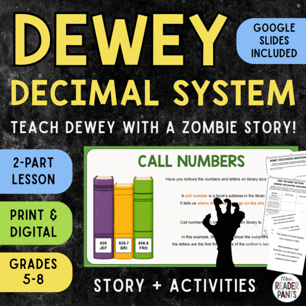 This Zombie Dewey Decimal System library lesson includes a two-part presentation, printable activities, and discussion cards. Recommended for Grades 5-8.