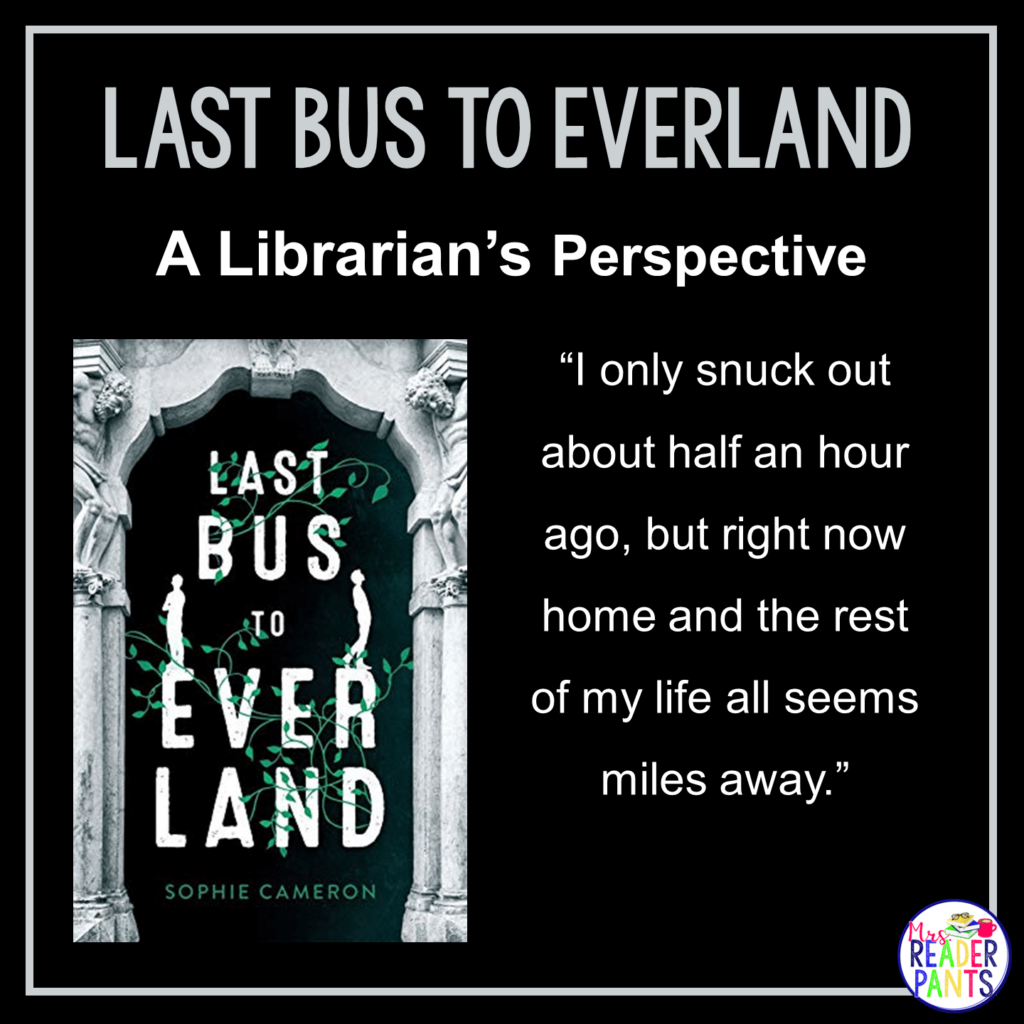This is a Librarian's Perspective Review of Last Bus to Everland by