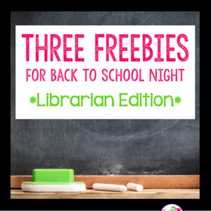 Three essential and free items to make your Back to School Night as smooth as possible!