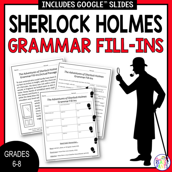 This Sherlock Holmes Grammar Activity includes three pages for Grades 6-8. Great for subs!