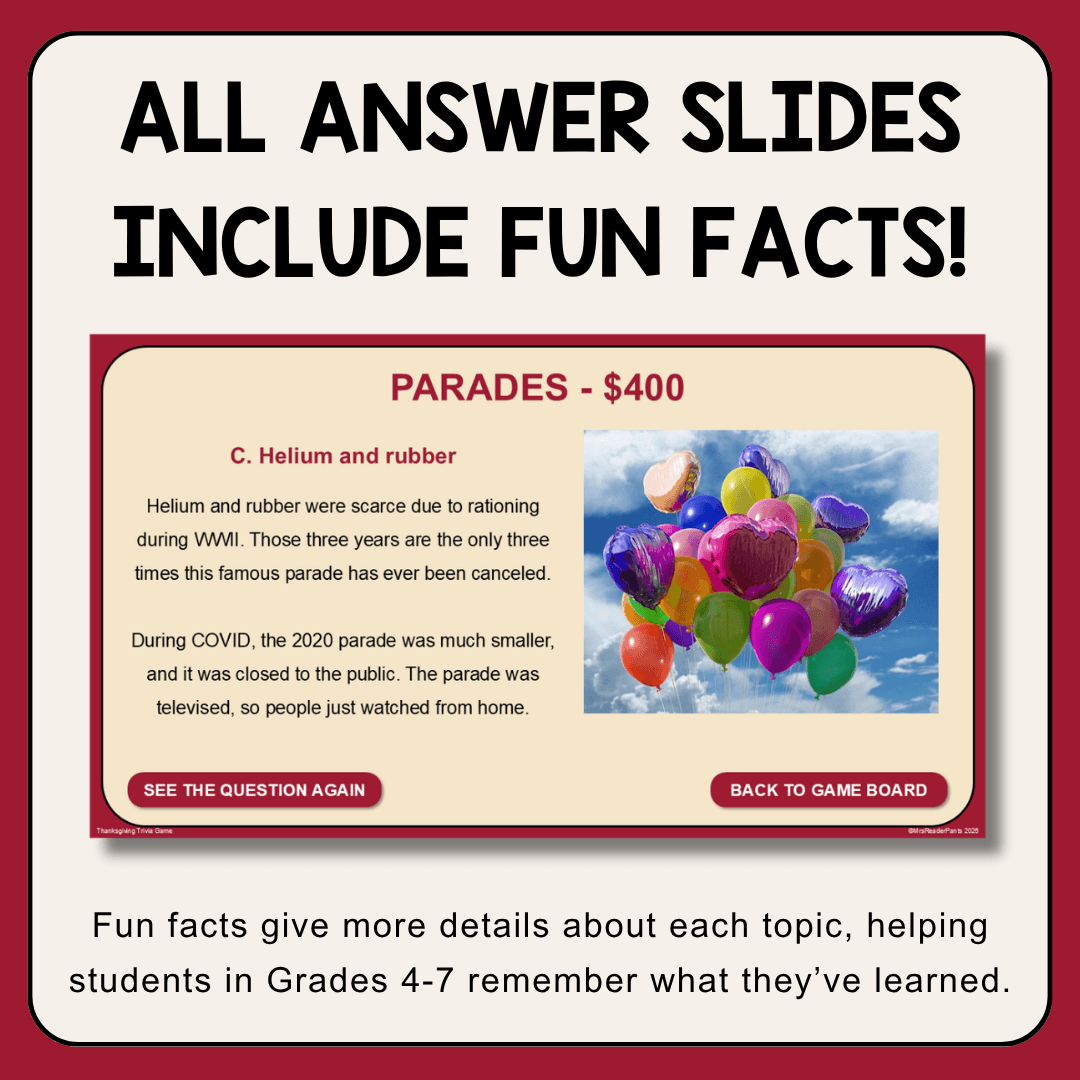 This Thanksgiving Trivia Game is for Grades 4-7. Play in PowerPoint and Google Slides.