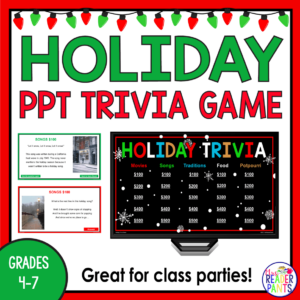 This Winter Holidays Trivia Game is great for Grades 4-7. Includes 5 holiday categories about holiday movies, traditions, foods, and more!