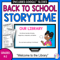 This back to school library storytime welcomes students to the library. Created for K-2.