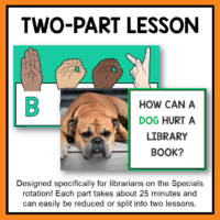 This is a library book care lesson for Grades K-3. The topic is Library Book Care. The lesson has two parts, which can be completed in a 50 minute library lesson, or in two 25-minute library lessons.