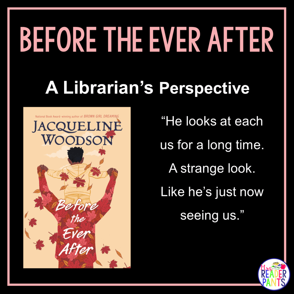 This is a Librarian's Perspective Review of Before the Ever After by Jacqueline Woodson.