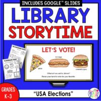 Library Storytime Lesson and Activity for USA Election Day.