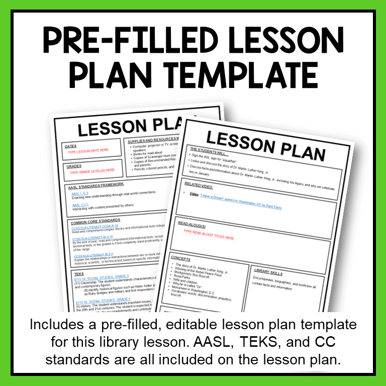 This Martin Luther King Library Lesson includes a pre-filled lesson plan template with CCSS, TEKS, and AASL standards alignment.