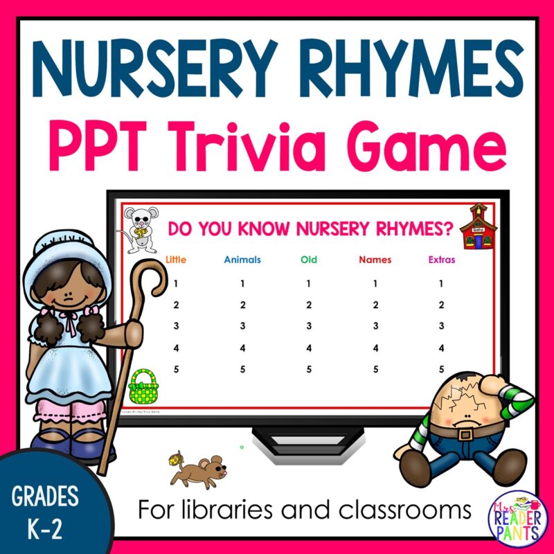 This Nursery Rhymes Trivia Game is perfect for Grades K-2. Students do not need any prior knowledge of nursery rhymes to play.