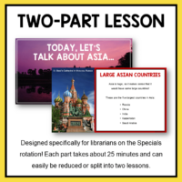 This is a library lesson for Grades 3-6. The topic is Asian American and Pacific Islander Heritage Month. This is a two-part lesson.