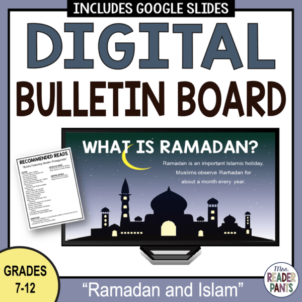 This Ramadan Digital Bulletin Board is for middle school and high school libraries.