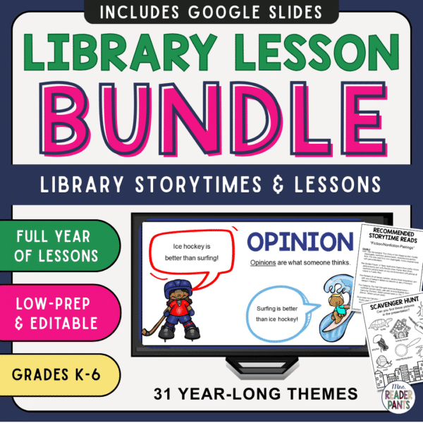 This Elementary Library Lesson Bundle includes 16 Library Storytimes, 16 Library Lessons, and 13 Digital Bulletin Boards. Grade levels span across Grades K-6.