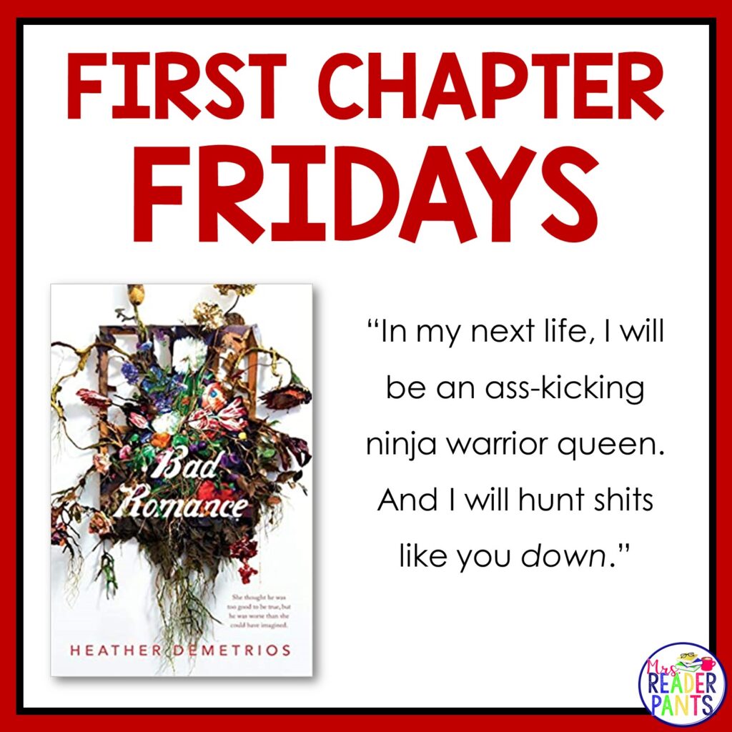 This is a First Chapter Friday for Bad Romance by Heather Demetrios.