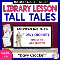This Davy Crockett Tall Tale Lesson is perfect for school libraries and elementary ELA classrooms. Includes Sally Ann Thunder and The Battle of the Alamo.
