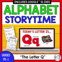 Alphabet Storytime for Letter Q