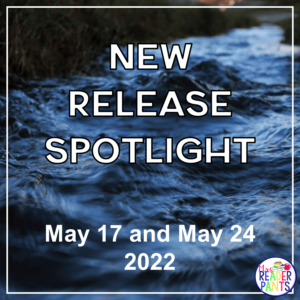 This is the New Release Spotlight for May 17 and May 24, 2022. The photo is a dark river of water rushing over rocks.