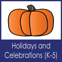 Holidays and Celebrations - Elementary
