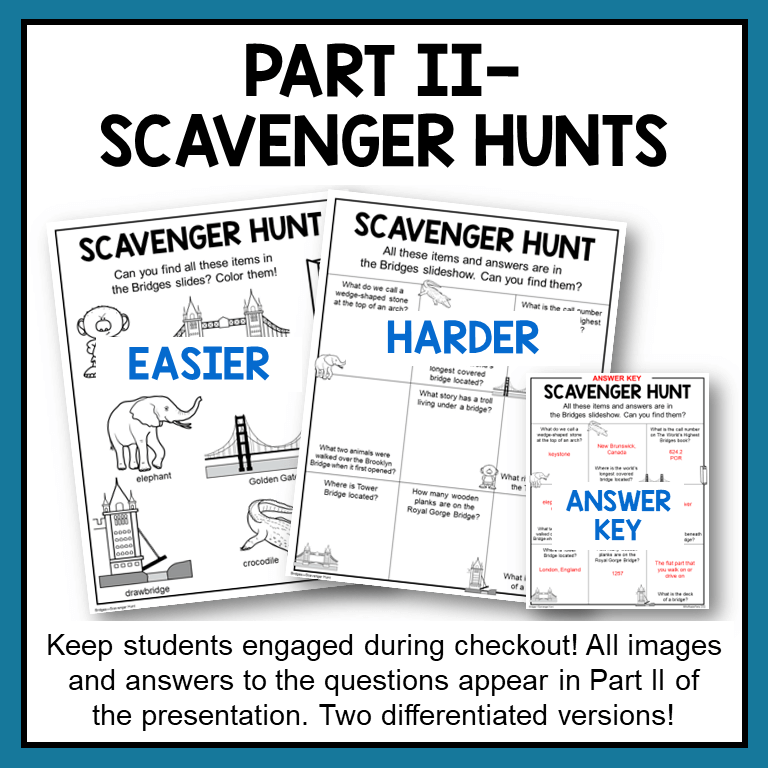 This Bridges Library Lesson includes two differentiated scavenger hunts.
