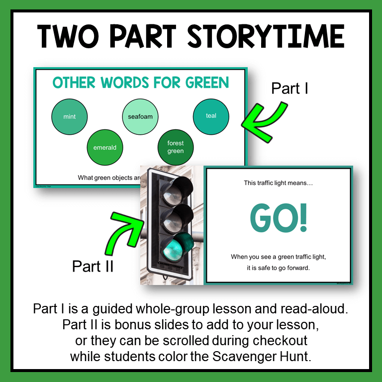 This Green Color Library Storytime includes two parts. Part I is a whole-class library lesson. Part II is a scrolling slideshow with scavenger hunt activity.