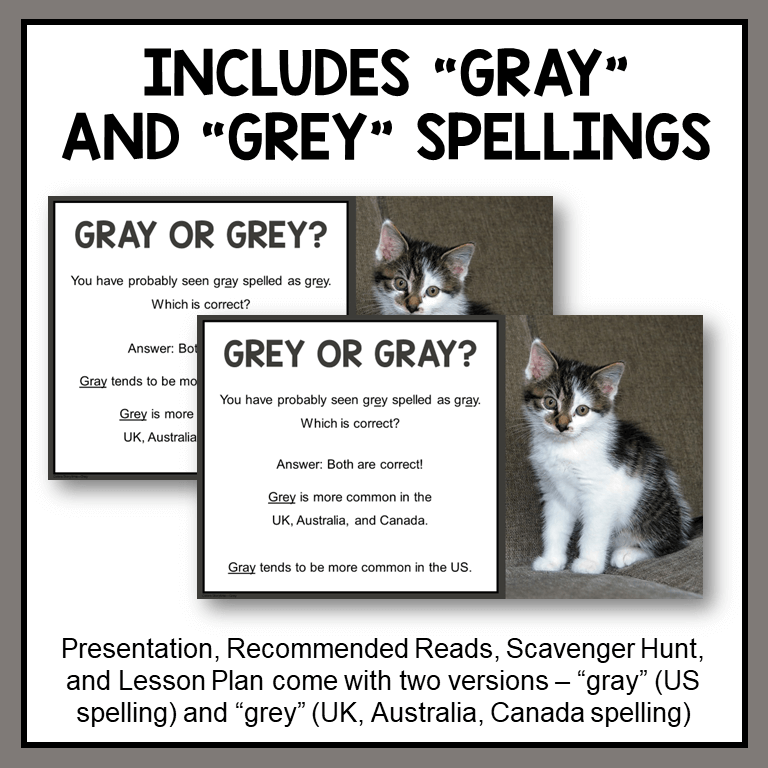 This Color Gray Library Storytime includes two spellings - gray and grey - for all parts.