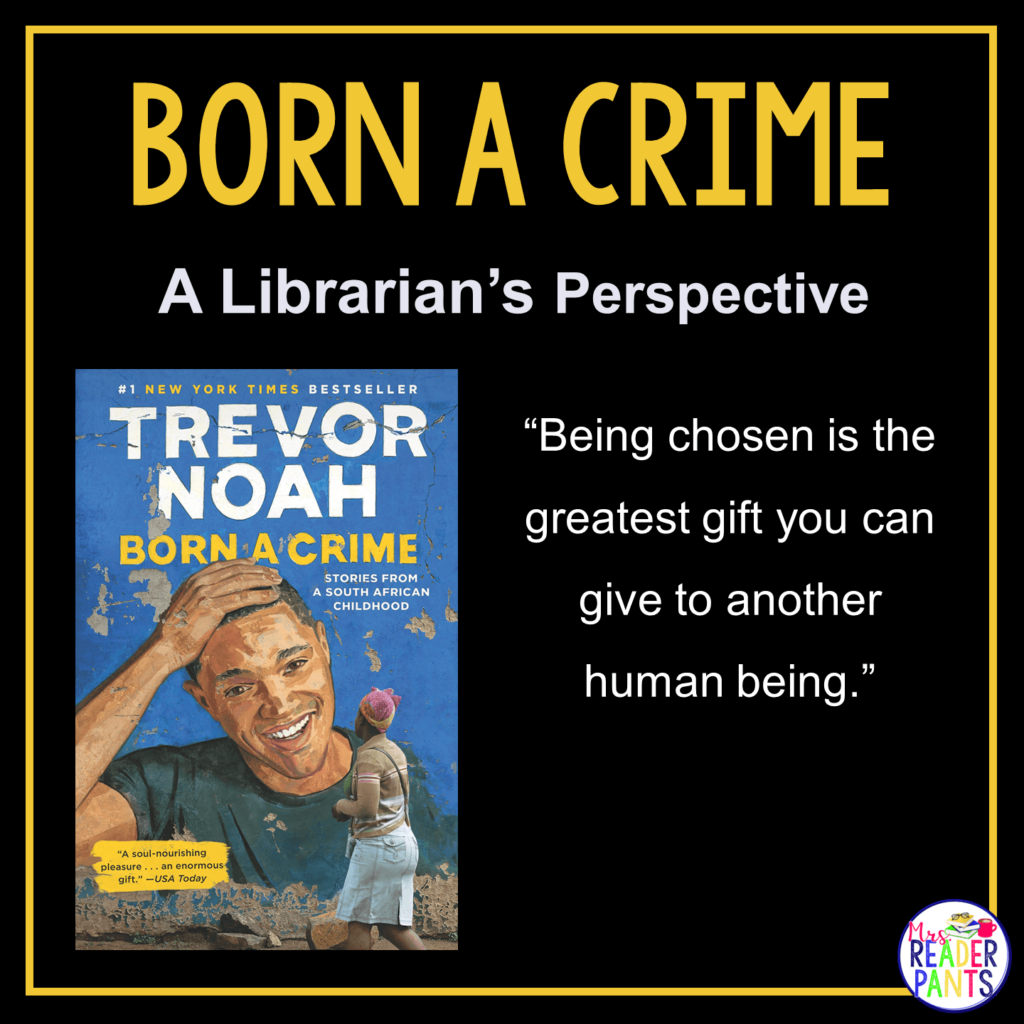 This is a Librarian's Perspective Review of Born a Crime by Trevor Noah.