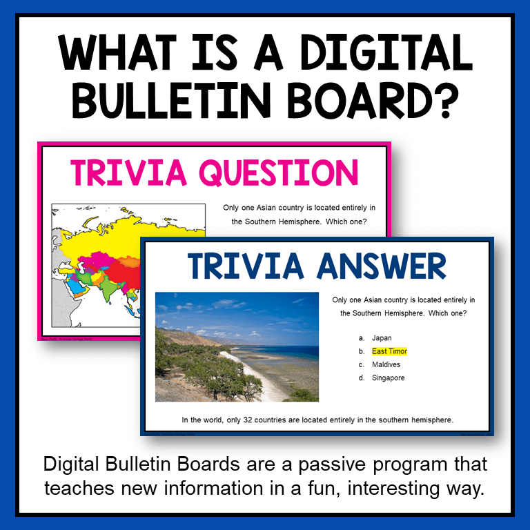 This Digital Bulletin Board features Asian and Pacific Island countries and people. Perfect for Asian American and Pacific Islander Heritage Month. Digital Bulletin Boards are scrolling slideshows of facts and information.