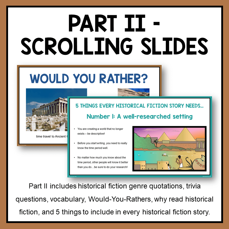 This Historical Fiction Library Lesson is for middle and high school libraries. Part II is a scrolling slideshow about historical fiction.