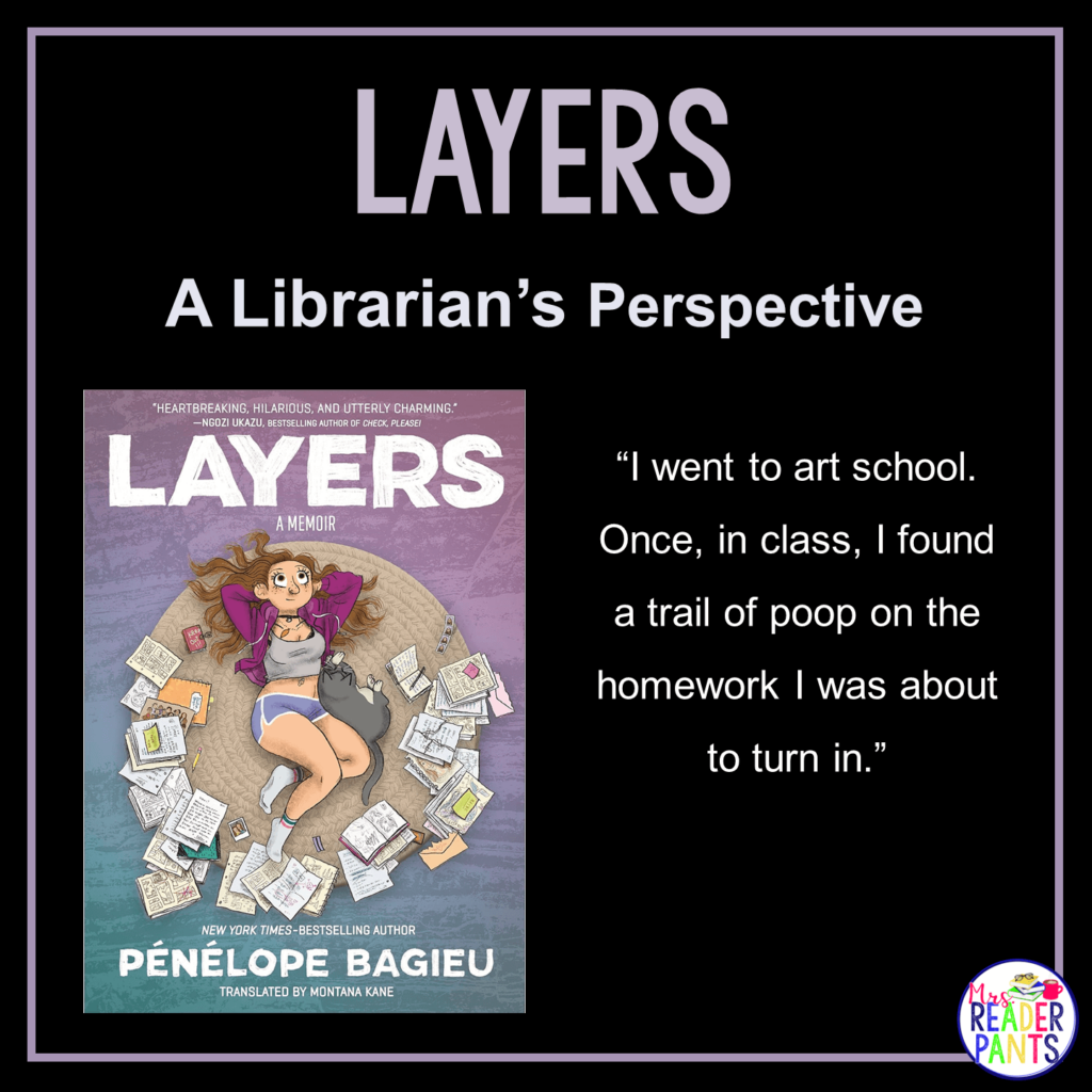 This is a Librarian's Perspective Review of Layers by Penelope Bagieu.