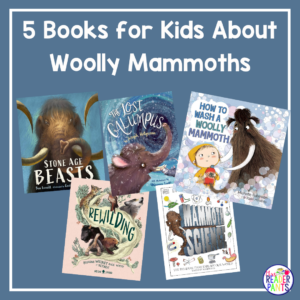 This is a list of five books about woolly mammothsfor kids. It also has a free downloadable display poster for school libraries.