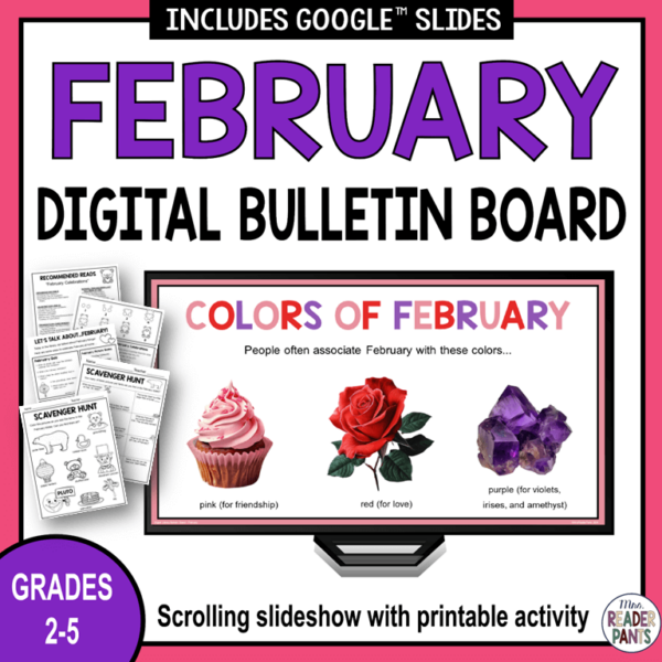 This February Digital Bulletin Board is for elementary libraries serving Grades 2-5.