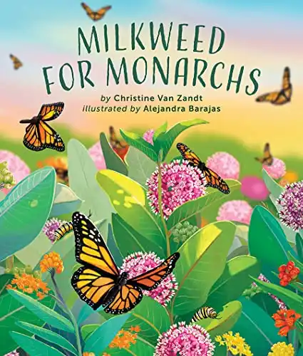 Milkweed for Monarchs