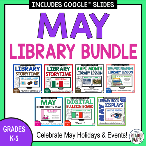 This May Library Lesson Bundle is for elementary librarians serving Grades K-5. Includes 6 lessons and activities, plus a set of 17 library display posters.