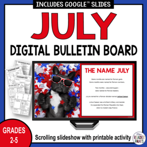 This July Digital Bulletin Board is for elementary libraries serving Grades 2-5. Includes PPT, Google Slides, and PDF formats.