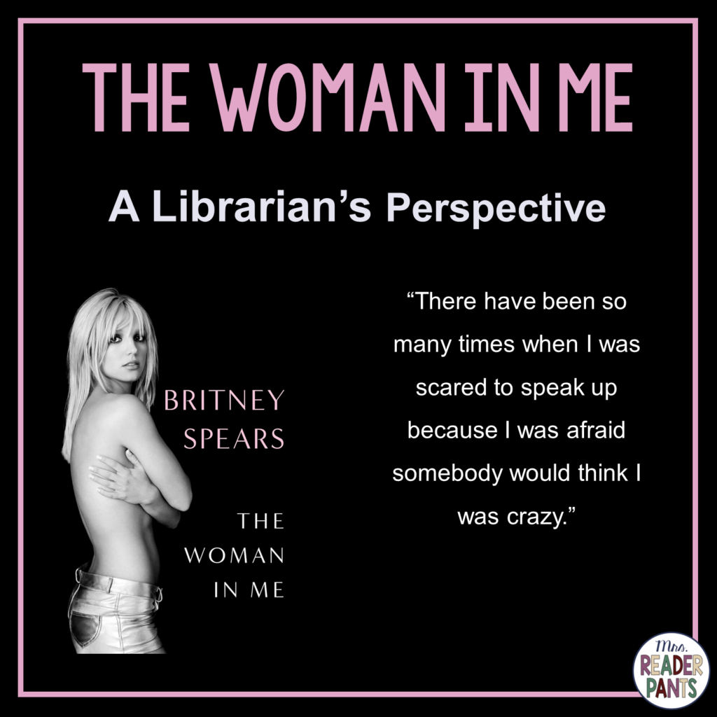 This is a Librarian's Perspective Review of The Woman In Me by Britney Spears.