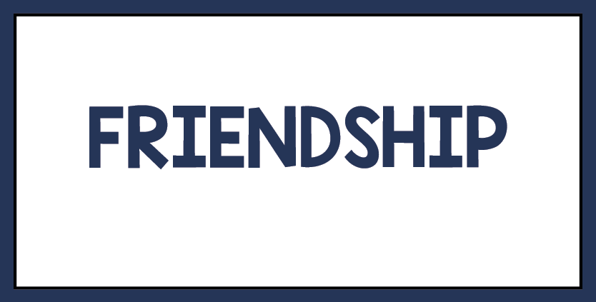 Click here for books where friendship is a major theme.