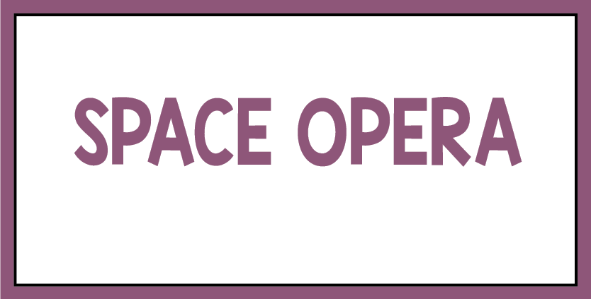 Click here for space opera reviews.