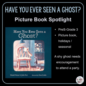 Have You Ever Seen a Ghost is a picture book by Daniel Kwan and Julia Potts. It features a shy ghost who needs encouragement to attend a party. Recommended for PreS-Grade 3.