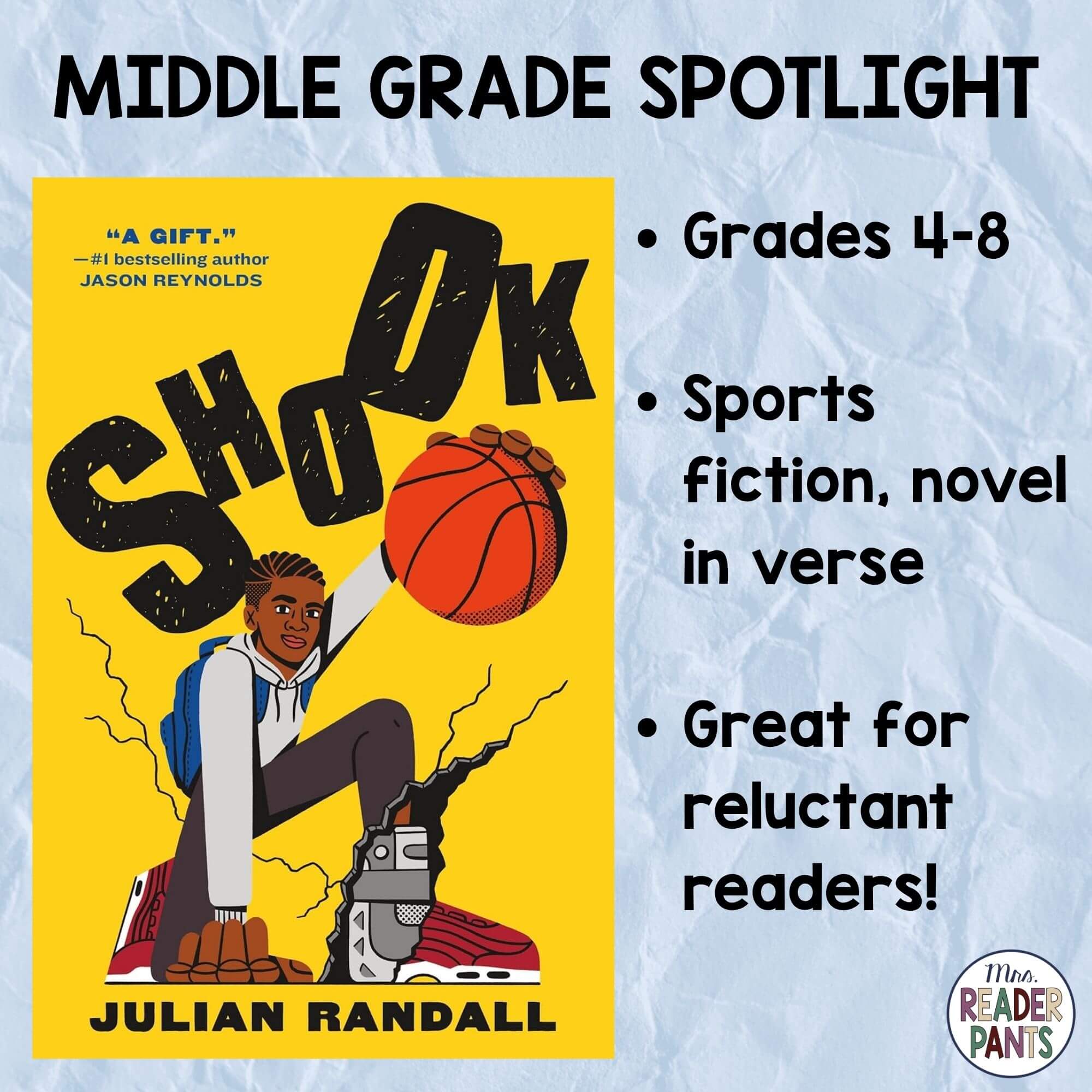 Shook by Julian Randall is a middle grade sports fiction novel in verse for Grades 4-8. Great for reluctant readers! Image includes the cover of Shook on a light blue background.